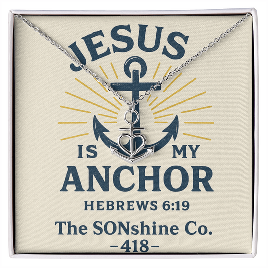 Jesus is my Anchor